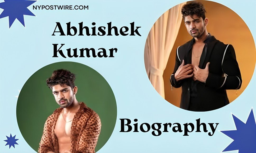 Abhishek Kumar Biography